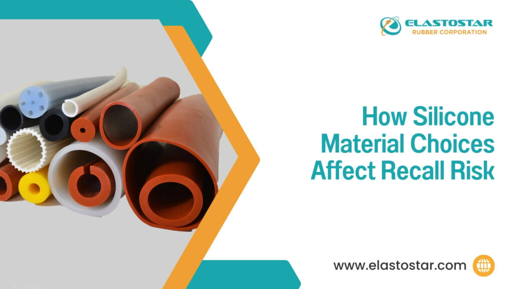 How silicone material choices affect recall risk