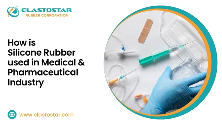 How is Silicone Rubber used in Medical & pharmaceutical Industry