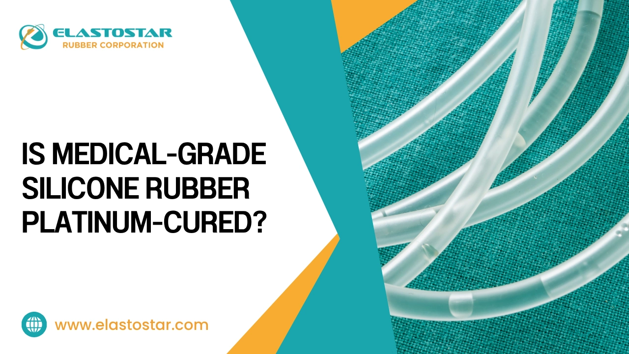 Is Medical Grade Silicone Rubber Platinum Cured Is medical grade silicone rubber platinum cured