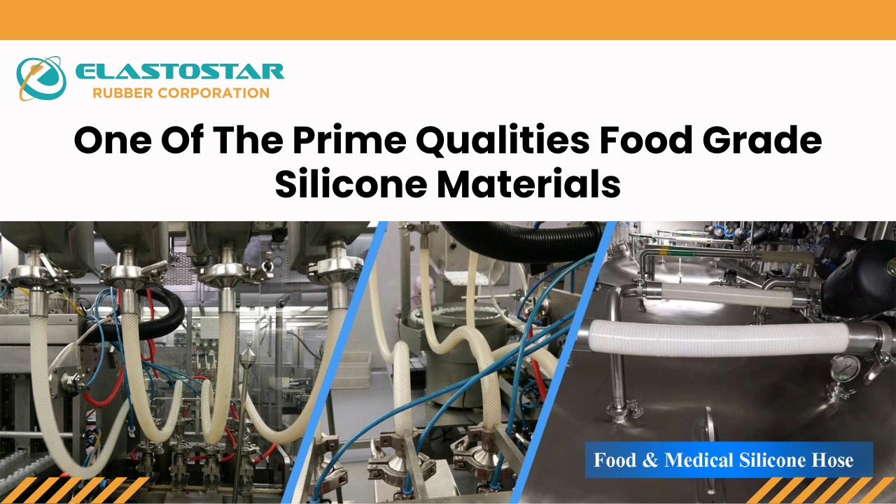 One Of The Prime Qualities Food-Grade Silicone Materials