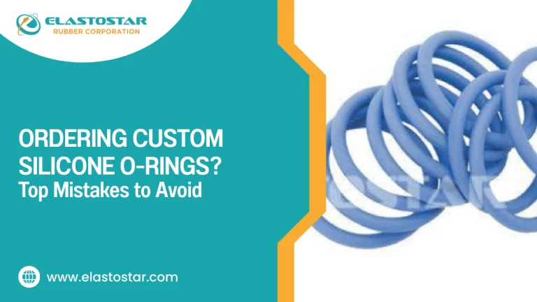 Ordering Custom Silicone O-Rings? Top Mistakes to Avoid