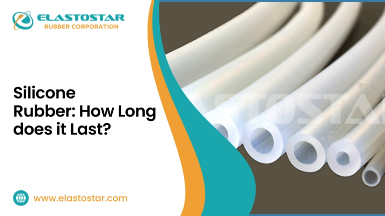 Silicone Rubber How long does it last?