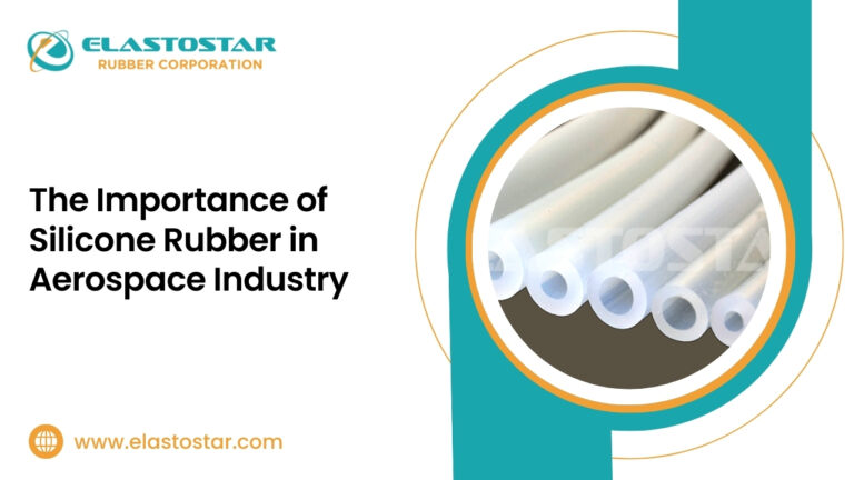 The Importance of Silicone Rubber in Aerospace Industry