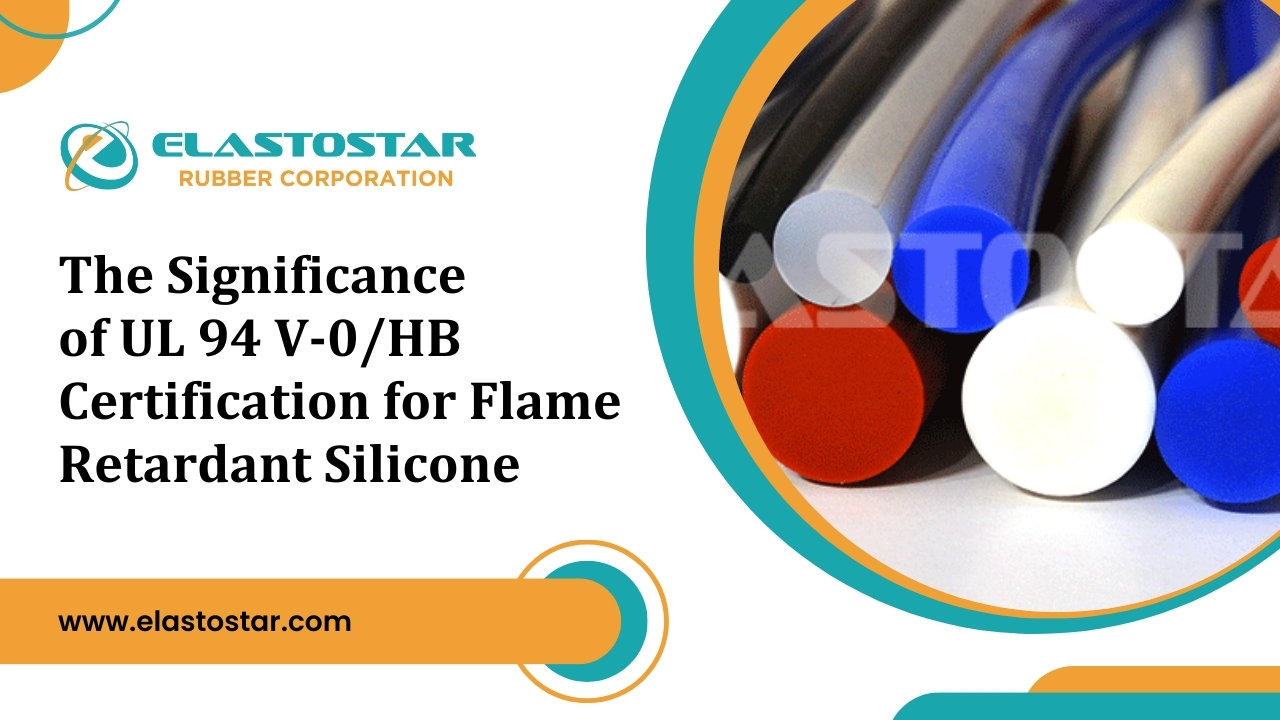 The Importance Of UL 94 V-0/HB For Flame Retardant Silicone