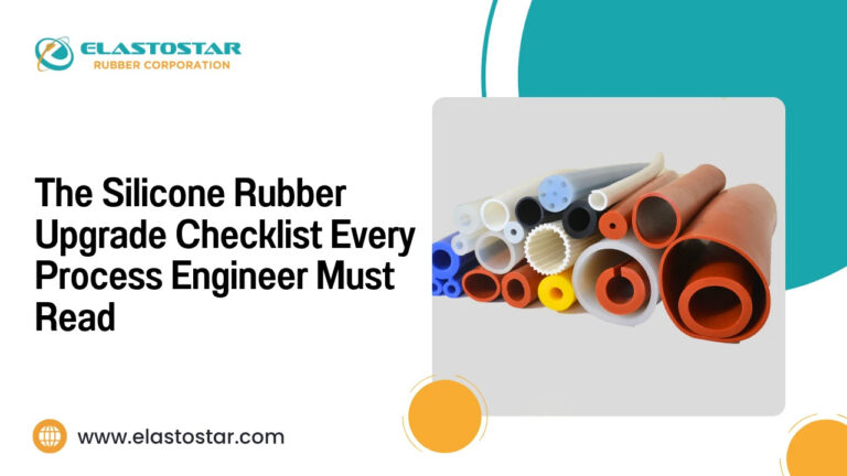The Silicone Rubber Upgrade Checklist Every Process Engineer Must Read