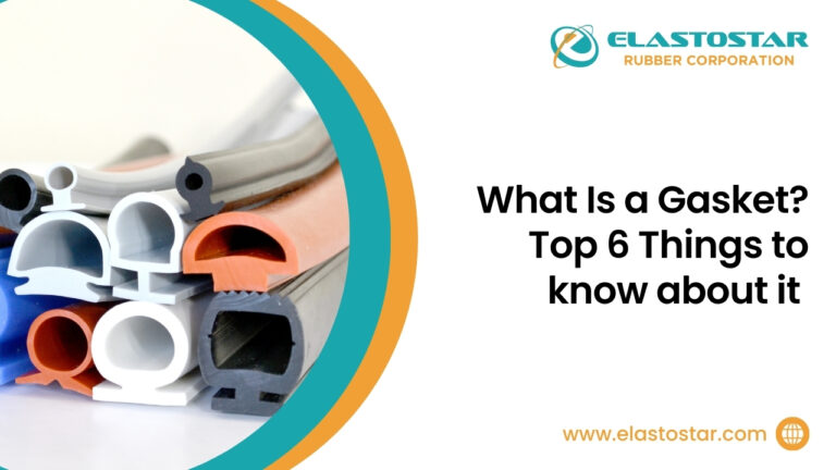 What Is a Gasket Top 6 Things to Know About It