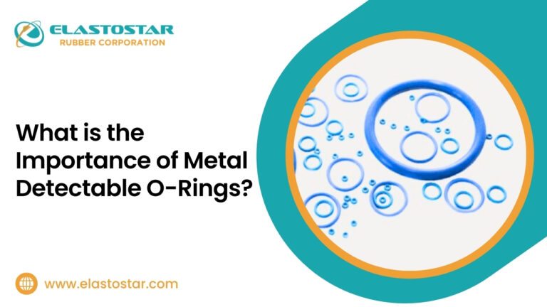 What is the Importance of Metal Detectable O-Rings