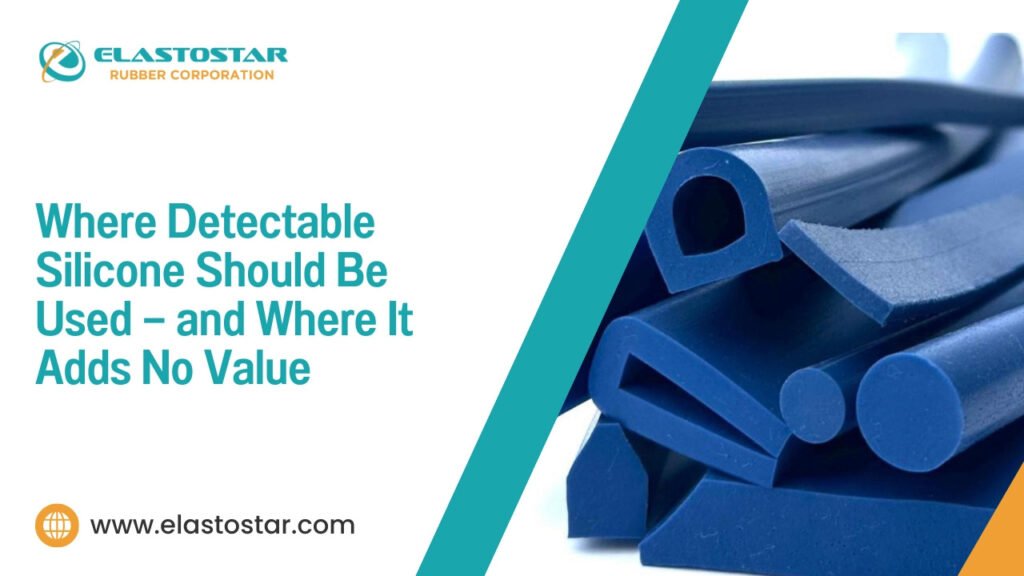 Detectable Silicone Applications In Production Line Safety