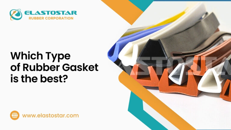 Which Type of Rubber Gasket is the best